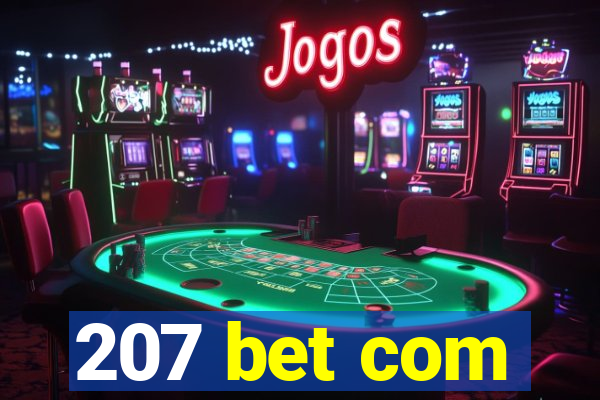 207 bet com